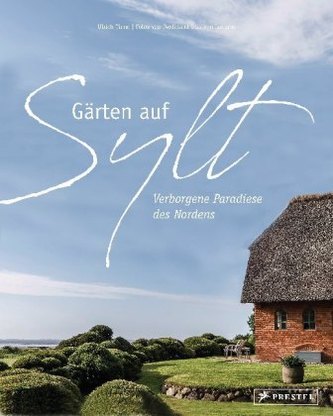 Gärten auf Sylt