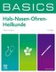 BASICS Hals-Nasen-Ohren-Heilkunde