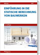 Einführung in die Statische Berechnung von Bauwerken