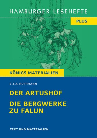 Der Artushof / Die Bergwerke zu Falun (Textausgabe)