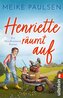 Henriette räumt auf