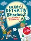 Das dicke Detektiv-Rätselbuch
