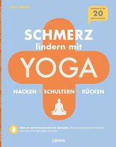 Schmerzlindern mit Yoga Nacken Schulter Rücken