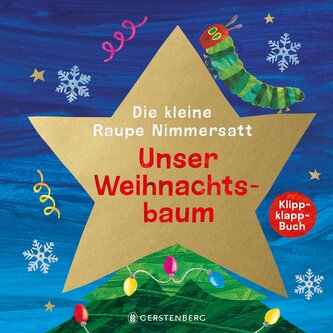 Die kleine Raupe Nimmersatt - Unser Weihnachtsbaum