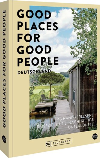 Good Places for Good People Deutschland