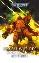 Warhammer 40.000 - Der Schwur des Großkâhls