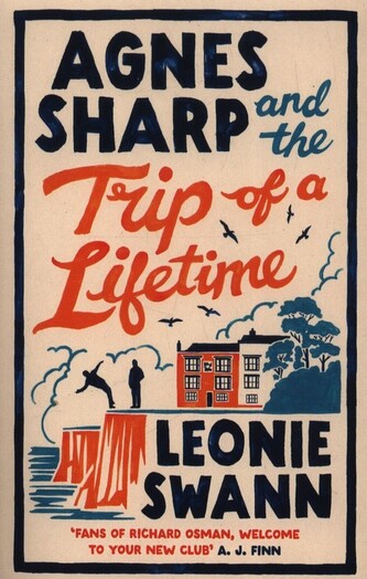 Agnes Sharp and the Trip of a Lifetime