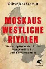 Moskaus westliche Rivalen