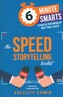 Speed Storytelling Toolkit