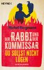 Der Rabbi und der Kommissar: Du sollst nicht lügen
