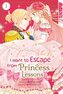I Want to Escape from Princess Lessons 01