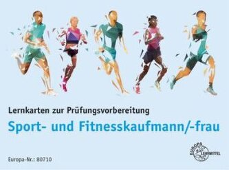 Lernkarten zur Prüfungsvorbereitung Sport- und Fitnesskaufleute