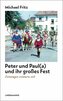 Peter und Pau(a) und ihr großes Fest