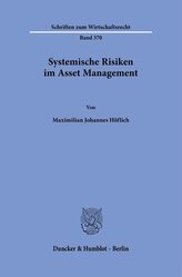 Systemische Risiken im Asset Management