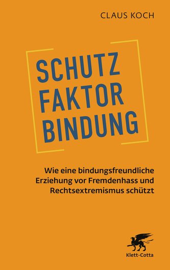 Schutzfaktor Bindung