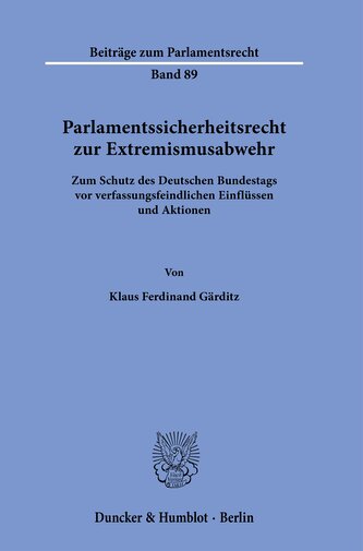 Parlamentssicherheitsrecht zur Extremismusabwehr