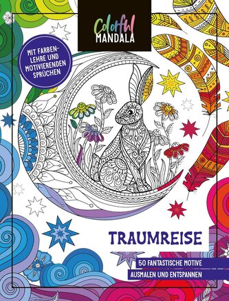 Colorful Mandala - Traumreise