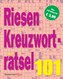 Riesen-Kreuzworträtsel 101