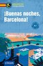 ¡Buenas noches, Barcelona!
