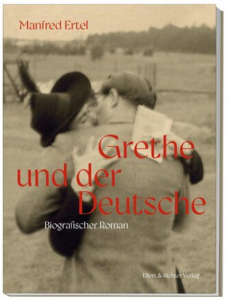 Grethe und der Deutsche