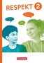 Respekt - Lehrwerk für Ethik, Werte und Normen, Praktische Philosophie und LER - Allgemeine Ausgabe 2024 - Band 2