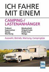 Ich fahre mit einem Camping-/Lastenanhänger