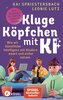 Kluge Köpfchen mit KI