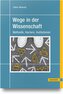 Wege in der Wissenschaft