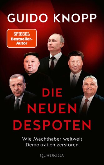 Die neuen Despoten