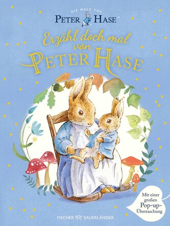 Die Welt von Peter Hase -  Erzähl doch mal von Peter Hase