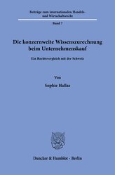 Die konzernweite Wissenszurechnung beim Unternehmenskauf