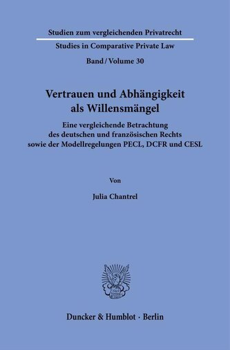 Vertrauen und Abhängigkeit als Willensmängel