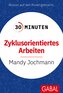30 Minuten Zyklusorientiertes Arbeiten