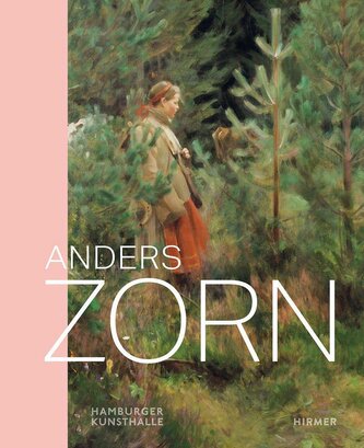 Anders Zorn - Schwedens Superstar