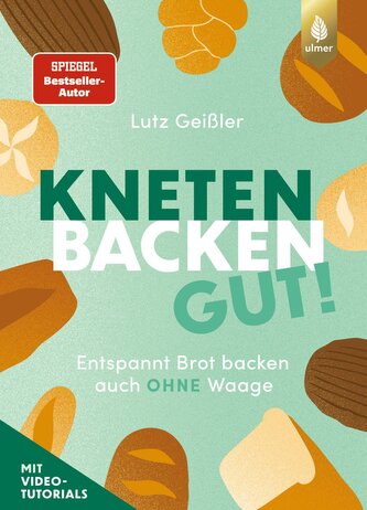 Kneten, Backen, gut!