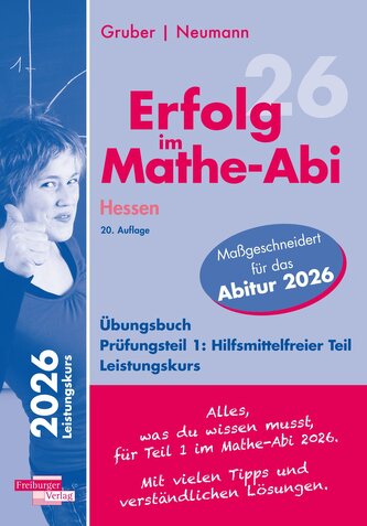 Erfolg im Mathe-Abi 2026 Hessen Leistungskurs Prüfungsteil 1: Hilfsmittelfreier Teil
