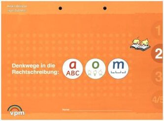 Denkwege in die Rechtschreibung: a-o-m 2