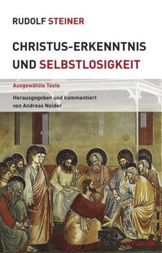 Christus-Erkenntnis und Selbstlosigkeit