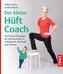 Der kleine Hüft-Coach