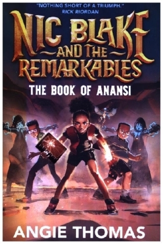 Nic Blake and the Remarkables: The Book of Anansi