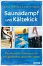 Saunadampf und Kältekick