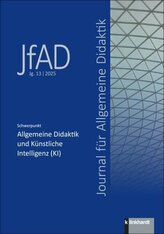 Journal für Allgemeine Didaktik (JfAD), Jg. 13/2025