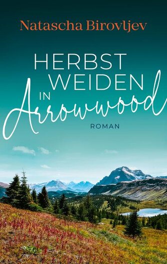 Herbstweiden in Arrowwood