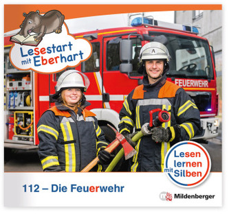 Lesestart mit Eberhart: 112 - Die Feuerwehr
