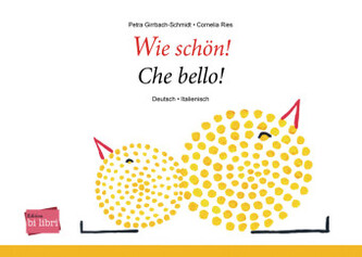 Wie schön! (Deutsch-Italienisch)