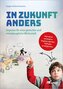 In Zukunft anders
