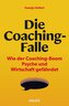 Die Coaching-Falle