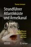 Strandführer Atlantikküste und Ärmelkanal