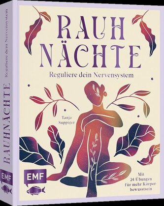 Rauhnächte - Reguliere dein Nervensystem und schaffe die Basis für persönliches Wachstum