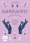 Rauhnächte - Zauber der Zukunft